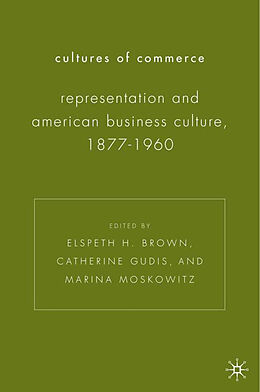 Fester Einband Cultures of Commerce von Elspeth H. Gudis, Catherine (University of Brown