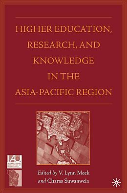 Livre Relié Higher Education, Research, and Knowledge in the Asia-Pacific Region de V. Lynn (University of New England, Armidale Meek