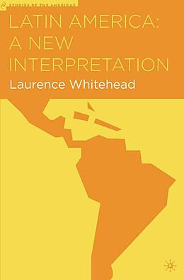 Fester Einband Latin America: A New Interpretation von L. Whitehead