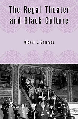 Fester Einband The Regal Theater and Black Culture von C. Semmes