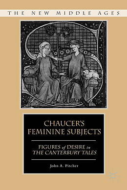 Livre Relié Chaucer's Feminine Subjects de J. Pitcher