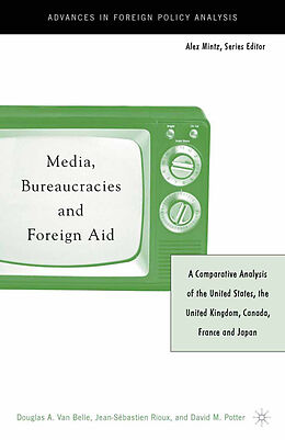 E-Book (pdf) Media, Bureaucracies, and Foreign Aid von Kenneth A. Loparo