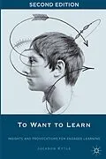 E-Book (pdf) To Want to Learn von J.