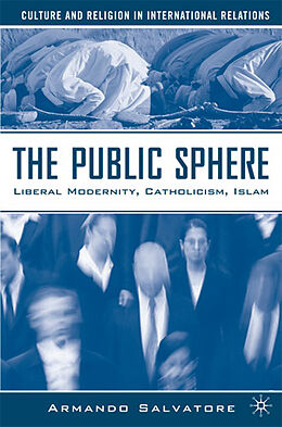 Livre Relié The Public Sphere de A. Salvatore