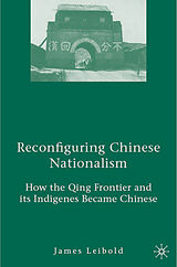 Livre Relié Reconfiguring Chinese Nationalism de J. Leibold