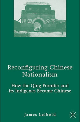 Livre Relié Reconfiguring Chinese Nationalism de J. Leibold