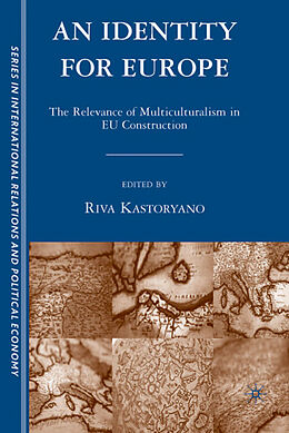 Livre Relié An Identity for Europe de Riva Kastoryano