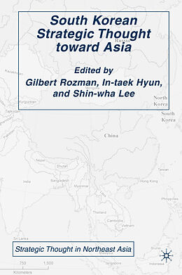 Fester Einband South Korean Strategic Thought toward Asia von Gilbert Rozman