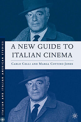Couverture cartonnée A New Guide to Italian Cinema de C. Celli, M. Cottino-Jones