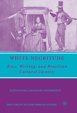 Fester Einband White Negritude von A. Isfahani-Hammond