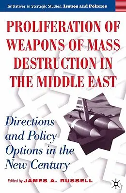 E-Book (pdf) Proliferation of Weapons of Mass Destruction in the Middle East von J. Russell
