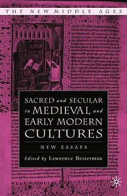 eBook (pdf) Sacred and Secular in Medieval and Early Modern Cultures de 