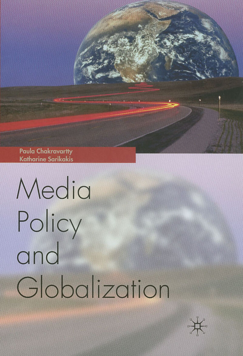 Globalization and Media Policy