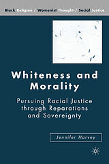 Livre Relié Whiteness and Morality de J. Harvey