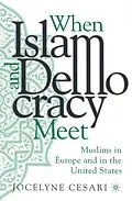 E-Book (pdf) When Islam and Democracy Meet: Muslims in Europe and in the United States von Jocelyne Cesari