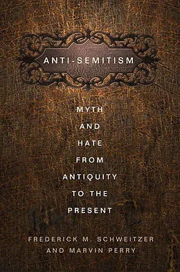 E-Book (pdf) Anti-Semitism von F. Schweitzer, M. Perry