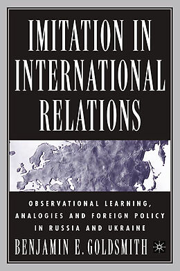 eBook (pdf) Imitation in International Relations de B. Goldsmith