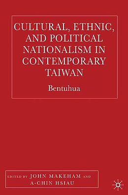 E-Book (pdf) Cultural, Ethnic, and Political Nationalism in Contemporary Taiwan von 
