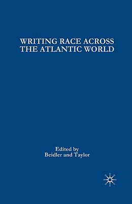 eBook (pdf) Writing Race Across the Atlantic World de 