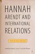 E-Book (pdf) Hannah Arendt and International Relations von A. Lang