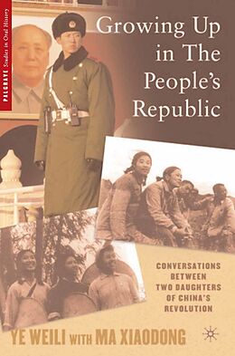 eBook (pdf) Growing Up in the People's Republic de W. Ye, Kenneth A. Loparo, Kenneth A. Loparo