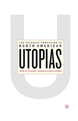 E-Book (pdf) The Palgrave Companion to North American Utopias von J. Friesen