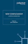 E-Book (pdf) New Confucianism: A Critical Examination von J. Makeham