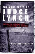 E-Book (pdf) The Many Faces of Judge Lynch von C. Waldrep