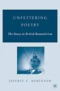 E-Book (pdf) Unfettering Poetry von J. Robinson