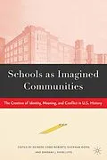 E-Book (pdf) Schools as Imagined Communities von S. Dorn, B. Shircliffe, D. Cobb-Roberts