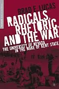 E-Book (pdf) Radicals, Rhetoric, and the War von B. Lucas