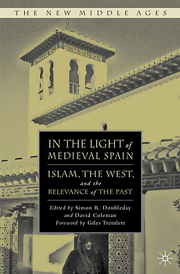 Livre Relié In the Light of Medieval Spain de 