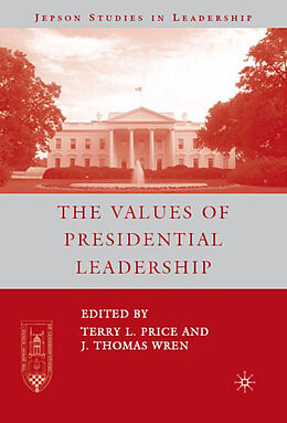 Livre Relié The Values of Presidential Leadership de J. Wren