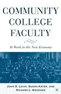 E-Book (pdf) Community College Faculty von J. Levin, S. Kater