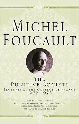 Livre Relié The Punitive Society de Michel Foucault