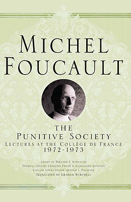 Couverture cartonnée The Punitive Society de Michel Foucault