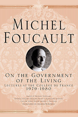 Livre Relié On The Government of the Living de M. Foucault