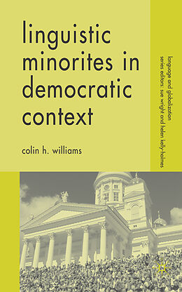 Fester Einband Linguistic Minorities in Democratic Context von C. Williams