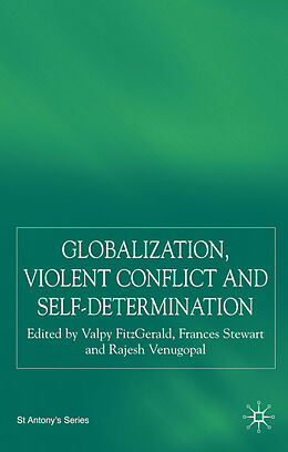 Livre Relié Globalization, Self-Determination and Violent Conflict de 