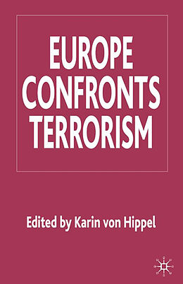 Fester Einband Europe Confronts Terrorism von Karin Von Hippel