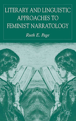 Livre Relié Literary and Linguistic Approaches to Feminist Narratology de R. Page