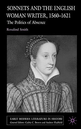 Fester Einband Sonnets and the English Woman Writer, 1560-1621 von R. Smith