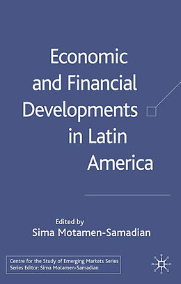 Livre Relié Economic and Financial Developments in Latin America de 