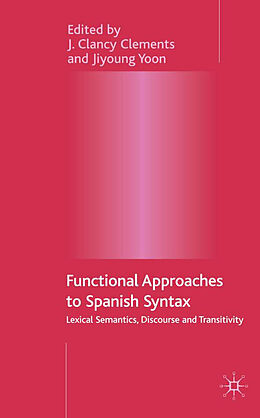 Fester Einband Functional Approaches to Spanish Syntax von 