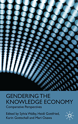 Livre Relié Gendering the Knowledge Economy de 