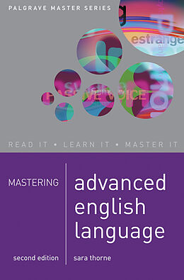 Broché Mastering Advanced English Language de Sara Thorne