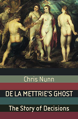 Kartonierter Einband De La Mettrie's Ghost von C. Nunn