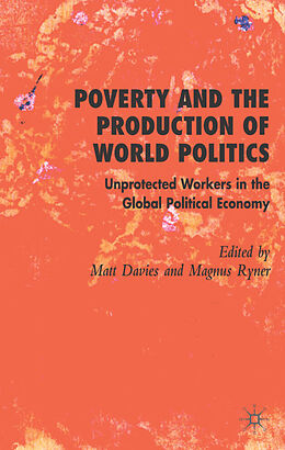 Livre Relié Poverty and the Production of World Politics de Magnus Ryner