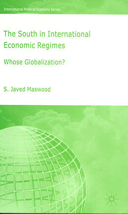Fester Einband The South in International Economic Regimes von S. Maswood