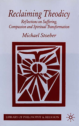 Livre Relié Reclaiming Theodicy de M. Stoeber